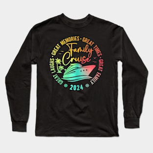 Family Cruise 2024 Making Memories Family Vacation 2024 Long Sleeve T-Shirt